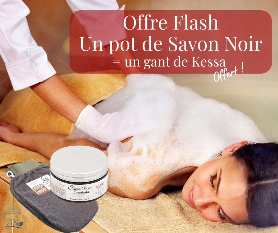 offre spéciale savon noir